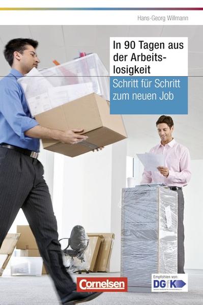 Persönlicher Erfolg / In 90 Tagen aus der Arbeitslosigkeit