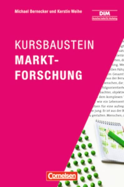 Marketingkompetenz / Kursbaustein Marktforschung