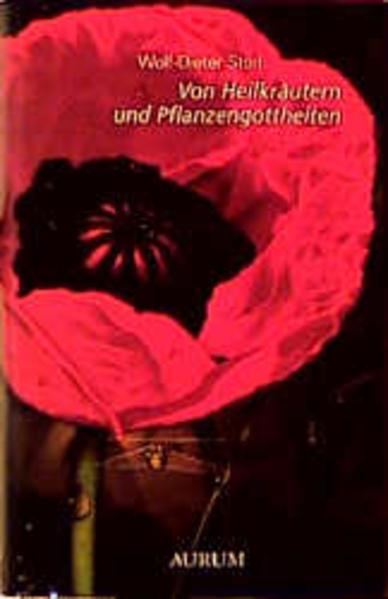 Von Heilkräutern und Pflanzengottheiten
