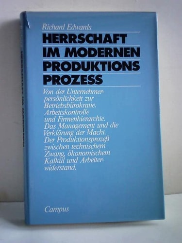 Herrschaft im modernen Produktionsprozess