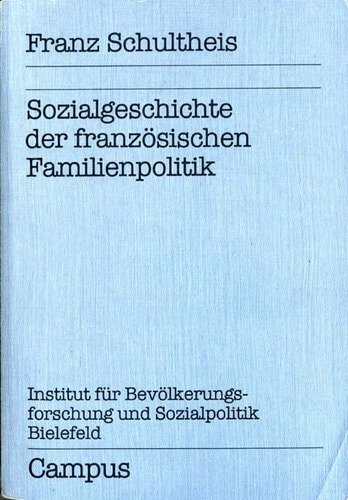 Sozialgeschichte der französischen Familienpolitik