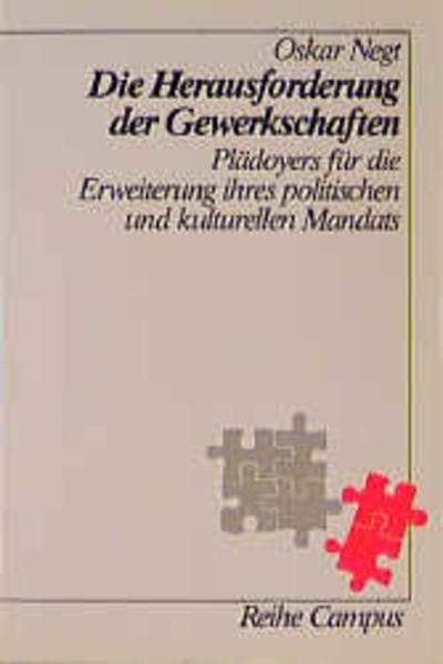 Die Herausforderung der Gewerkschaften