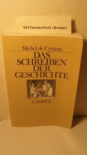 Das Schreiben der Geschichte