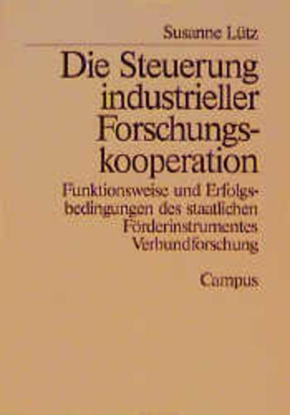 Die Steuerung industrieller Forschungskooperationen