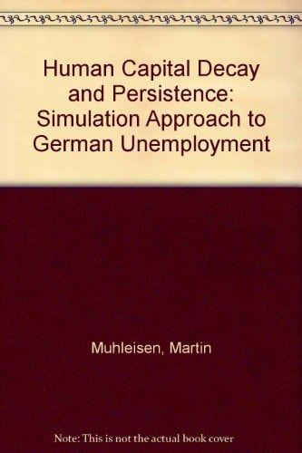 Human Capital Decay and Persistence