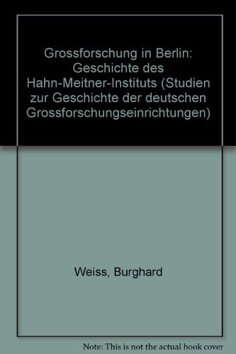 Großforschung in Berlin