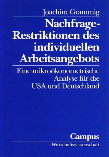 Nachfrage-Restriktionen des individuellen Arbeitsangebots