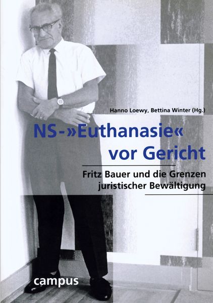 NS-»Euthanasie« vor Gericht