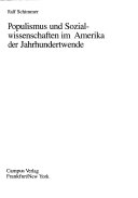 Populismus und Sozialwissenschaften im Amerika der Jahrhundertwende