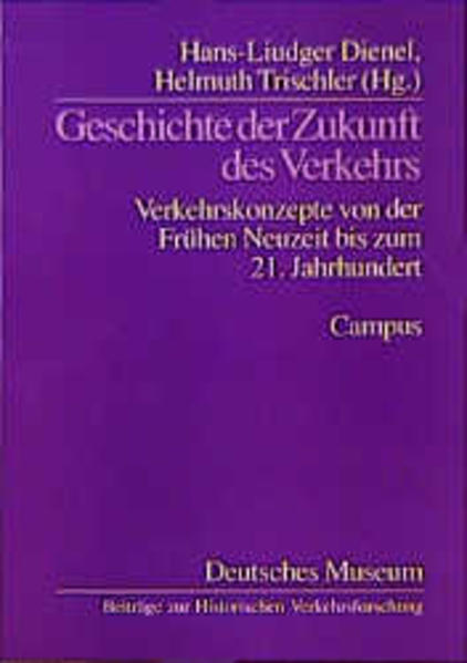 Geschichte der Zukunft des Verkehrs