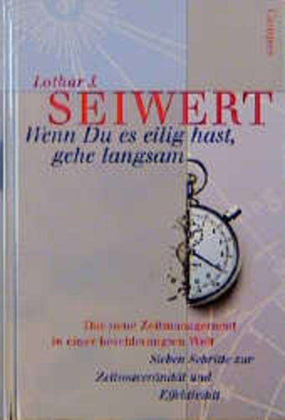 Wenn Du es eilig hast, gehe langsam