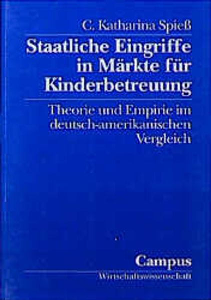 Staatliche Eingriffe in Märkte für Kinderbetreuung