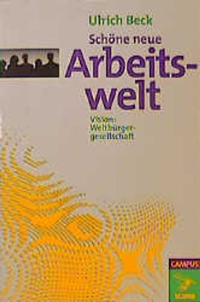 Schöne neue Arbeitswelt