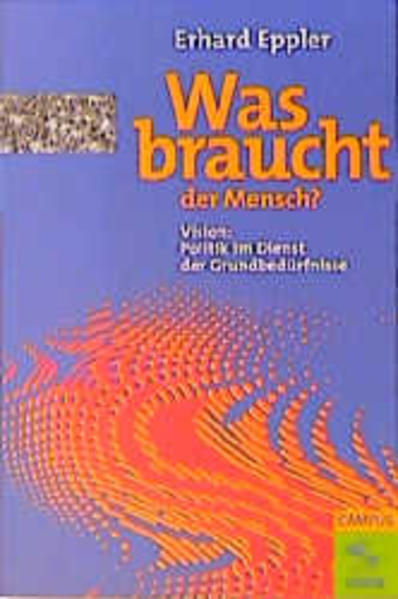 Was braucht der Mensch?