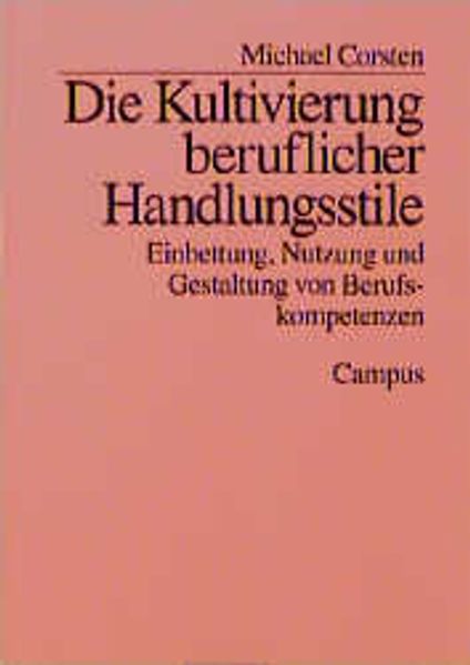 Die Kultivierung beruflicher Handlungsstile