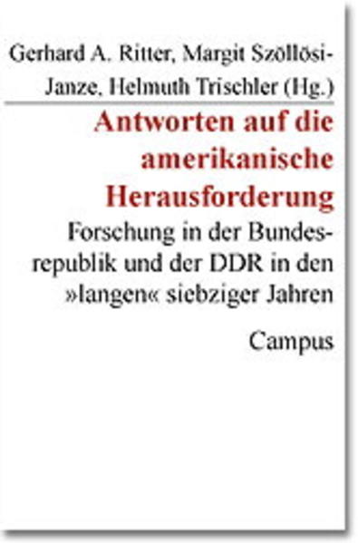 Antworten auf die amerikanische Herausforderung