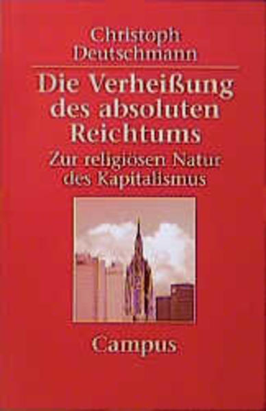 Die Verheißung des absoluten Reichtums