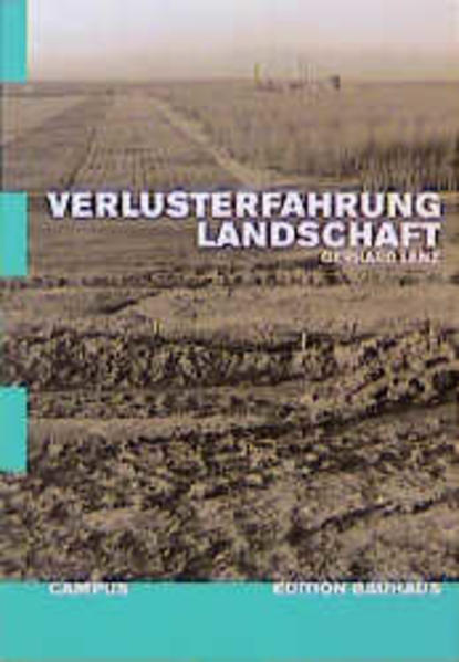 Verlusterfahrung Landschaft
