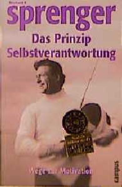 Das Prinzip Selbstverantwortung