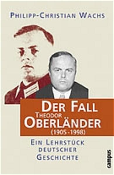 Der Fall Theodor Oberländer (1905-1998)