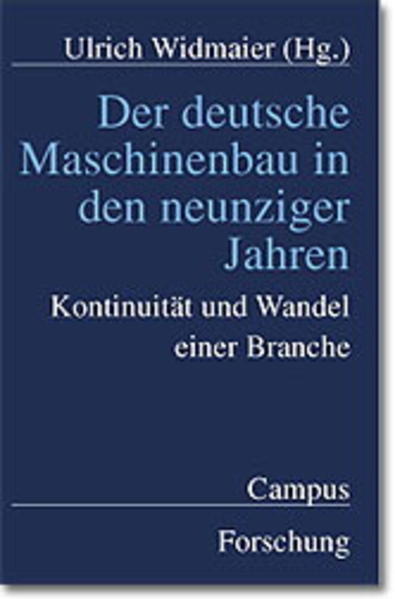 Der deutsche Maschinenbau in den neunziger Jahren