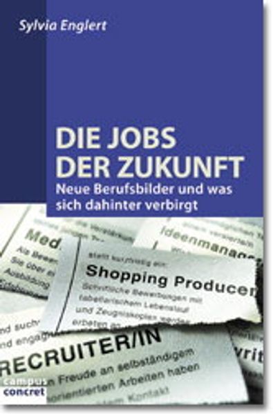Die Jobs der Zukunft