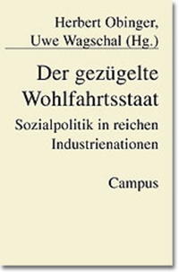 Der gezügelte Wohlfahrtsstaat