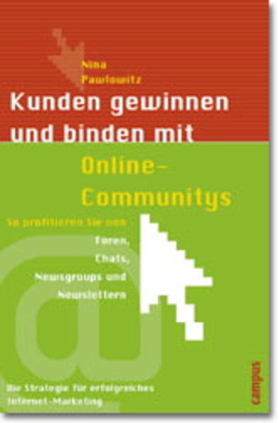 Kunden gewinnen und binden mit Online-Communitys