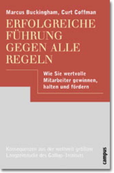 Erfolgreiche Führung gegen alle Regeln
