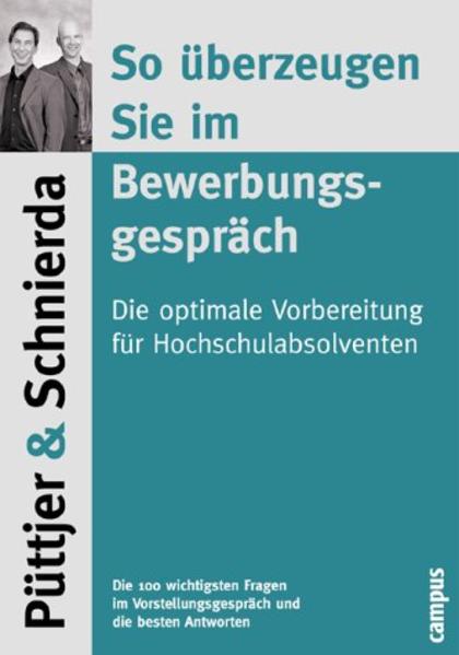 So überzeugen Sie im Bewerbungsgespräch