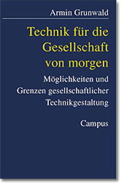 Technik für die Gesellschaft von morgen