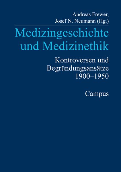 Medizingeschichte und Medizinethik