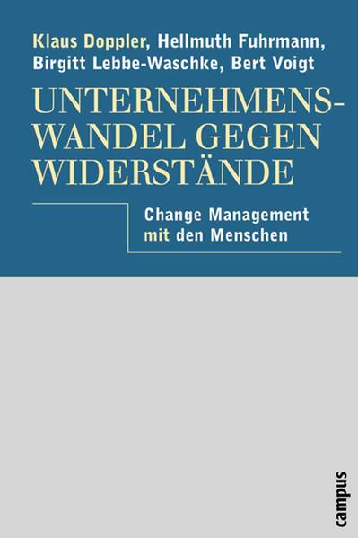 Unternehmenswandel gegen Widerstände