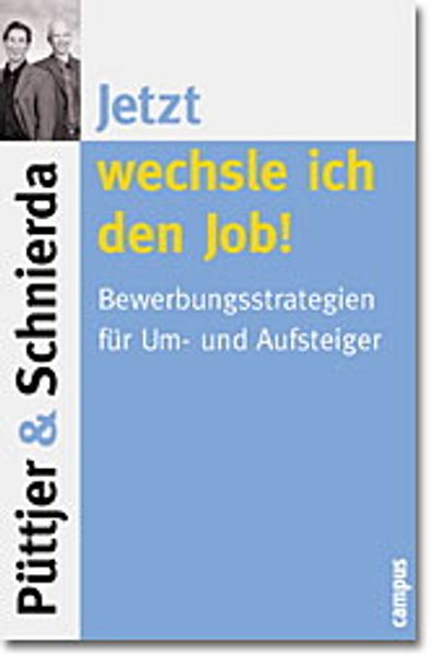 Jetzt wechsle ich den Job!