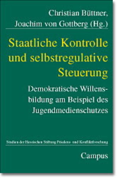Staatliche Kontrolle und selbstregulative Steuerung