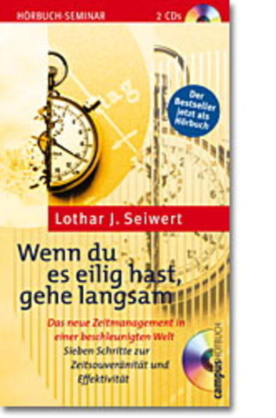 Wenn du es eilig hast, gehe langsam