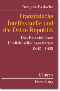 Französische Intellektuelle und die Dritte Republik