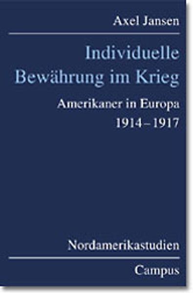 Individuelle Bewährung im Krieg