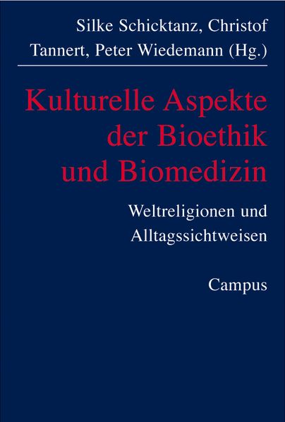 Kulturelle Aspekte der Biomedizin