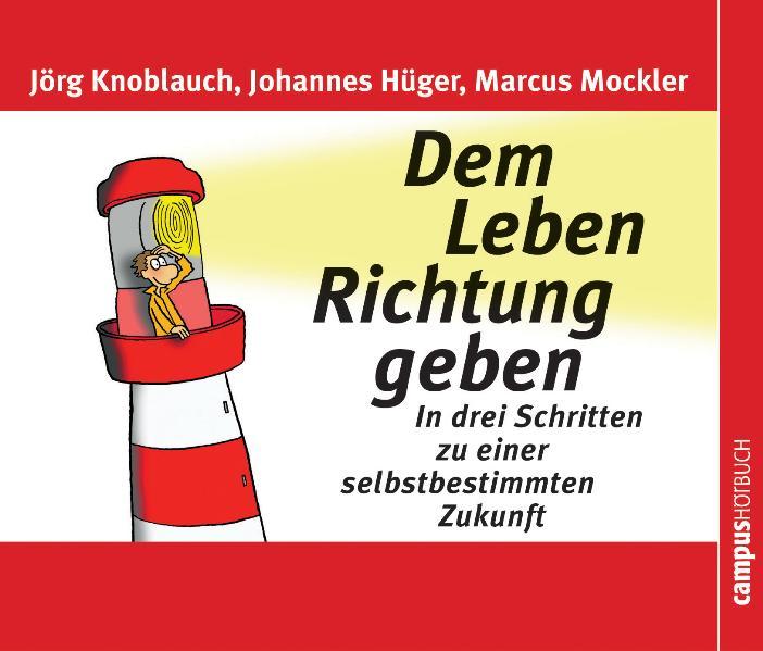 Dem Leben Richtung geben