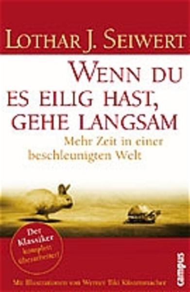 Wenn du es eilig hast, gehe langsam