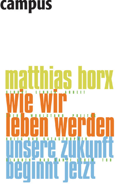 Wie wir leben werden