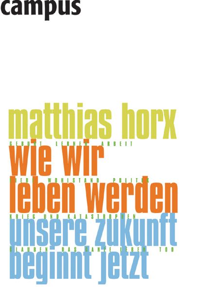 Wie wir leben werden