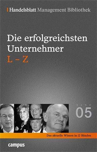 Die erfolgreichsten Unternehmer. L-Z