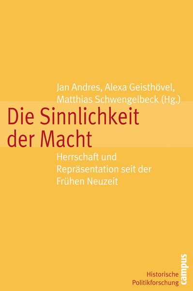 Die Sinnlichkeit der Macht