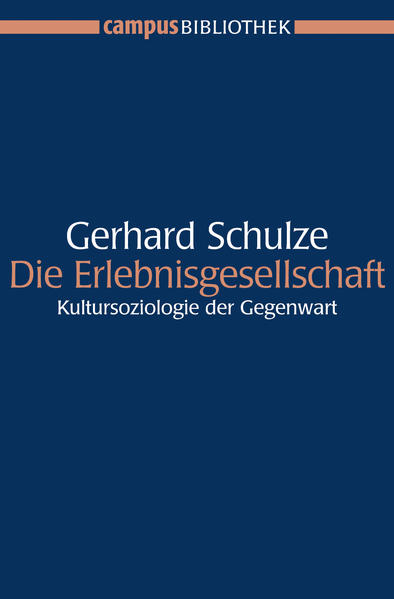 Die Erlebnisgesellschaft