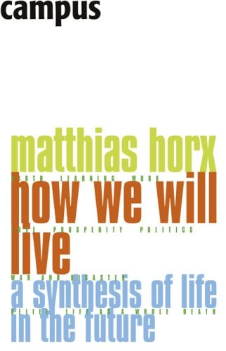 How We Will Live