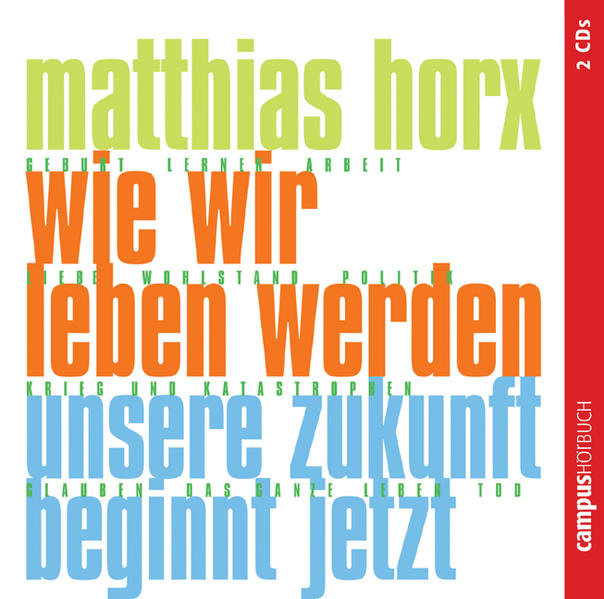 Wie wir leben werden