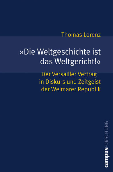 »Die Weltgeschichte ist das Weltgericht!«