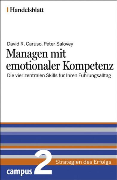 Managen mit emotionaler Kompetenz - Handelsblatt